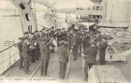 Le Suffren La Musique De L'amiral  N° 624 A. Bougault Postée De Rochefort Sur Mer 1905 - Oorlog