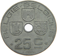 BELGIUM 25 CENTIMES 1943 #a006 0091 - 25 Cents