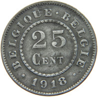 BELGIUM 25 CENTIMES 1918 #a006 0111 - 25 Cents