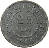BELGIUM 25 CENTIMES 1916 TOP #c084 0963 - 25 Cent