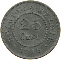 BELGIUM 25 CENTIMES 1916 #a006 0047 - 25 Cents