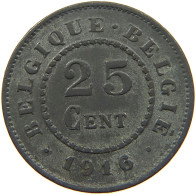 BELGIUM 25 CENTIMES 1916 #a006 0039 - 25 Cent