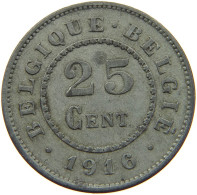 BELGIUM 25 CENTIMES 1916 #a006 0043 - 25 Cent