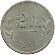 BELGIUM 2 FRANCS 1944 #c036 0045 - 2 Francs (1944 Liberazione)