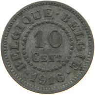 BELGIUM 10 CENTIMES 1916 #c084 0909 - 10 Centimes
