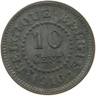 BELGIUM 10 CENTIMES 1916 #c017 0039 - 10 Cents