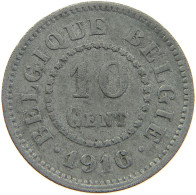 BELGIUM 10 CENTIMES 1916 #a074 0407 - 10 Cents