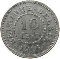 BELGIUM 10 CENTIMES 1916 #a056 0785 - 10 Cents