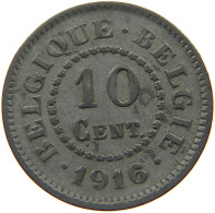 BELGIUM 10 CENTIMES 1916 #a056 0775 - 10 Centimes