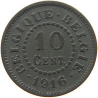 BELGIUM 10 CENTIMES 1916 #a056 0769 - 10 Cents