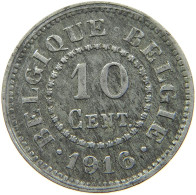 BELGIUM 10 CENTIMES 1916 #a035 0587 - 10 Cent