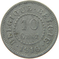 BELGIUM 10 CENTIMES 1916 #a006 0297 - 10 Centimes