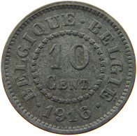 BELGIUM 10 CENTIMES 1916 #a006 0281 - 10 Cents