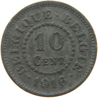 BELGIUM 10 CENTIMES 1916 #a005 0861 - 10 Cents