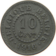 BELGIUM 10 CENTIMES 1916 #a005 0851 - 10 Cents