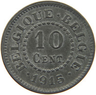 BELGIUM 10 CENTIMES 1915 #c014 0015 - 10 Centimes