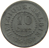 BELGIUM 10 CENTIMES 1915 #a005 0859 - 10 Cents