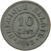 BELGIUM 10 CENTIMES 1915 #a005 0845 - 10 Centimes
