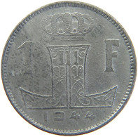 BELGIUM 1 FRANC 1944 #a068 0207 - 1 Franc