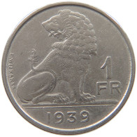 BELGIUM 1 FRANC 1939 #a046 0359 - 1 Frank