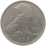 BELGIUM 1 FRANC 1939 #a017 0805 - 1 Franc