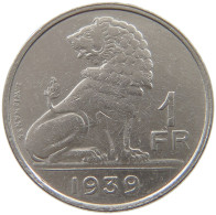 BELGIUM 1 FRANC 1939 #a017 0437 - 1 Franc