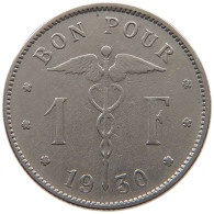 BELGIUM 1 FRANC 1930 #a046 0053 - 1 Frank