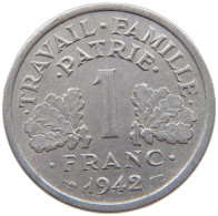 FRANCE 1 FRANC 1942 #s069 0223 - 1 Franc