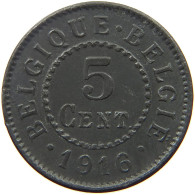 BELGIUM 5 CENTIMES 1916 TOP #a092 0247 - 5 Cent