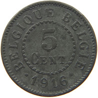 BELGIUM 5 CENTIMES 1916 #a057 0105 - 5 Cent