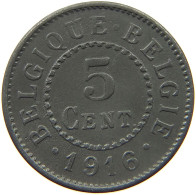 BELGIUM 5 CENTIMES 1916 #a057 0099 - 5 Cents