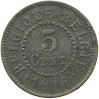 BELGIUM 5 CENTIMES 1916 #a057 0089 - 5 Cents