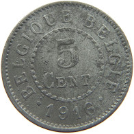 BELGIUM 5 CENTIMES 1916 #a057 0079 - 5 Centimes