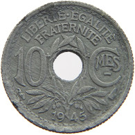 FRANCE 10 CENTIMES 1945 #a074 0381 - 10 Centimes