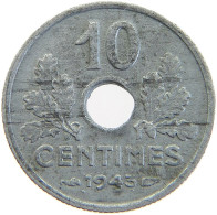 FRANCE 10 CENTIMES 1943 TOP #a068 0477 - 10 Centimes