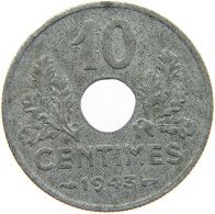 FRANCE 10 CENTIMES 1943 #c067 0111 - 10 Centimes