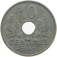 FRANCE 10 CENTIMES 1942 #c019 0533 - 10 Centimes