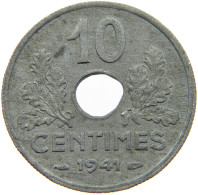 FRANCE 10 CENTIMES 1941 #a054 0043 - 10 Centimes