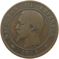 FRANCE 10 CENTIMES 1854 A #a066 0057 - 10 Centimes