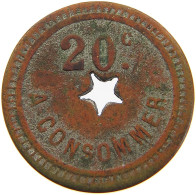 FRANCE 20 CENTIMES CONSOMMER JETON GIROLLET PARIS #a063 0367 - Sonstige & Ohne Zuordnung