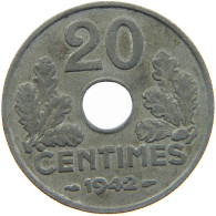 FRANCE 20 CENTIMES 1942 #c029 0227 - 20 Centimes