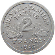 FRANCE 2 FRANCS 1943 #s017 0019 - 2 Francs