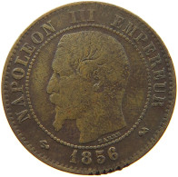 FRANCE 2 CENTIMES 1856 B #a012 0545 - 2 Centimes