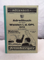 Adreßbuch Der Stadt Weiden I. D. Opf. 1972. - Lexiques