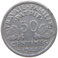 FRANCE FRANCE 50 CENTIMES 1944 B #a021 0673 - 50 Centimes