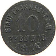 GERMANY NOTGELD 10 PFENNIG 1919 FRANKFURT #c038 0325 - Altri & Non Classificati