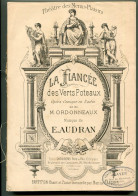 Partition La Fiancée Des Verts Poteaux Circa 1880 - Opera