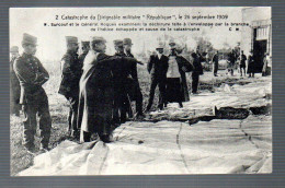 DIRIGEABLES - République - Catastrophe Du 26 Septembre 1909 - Dirigeables