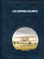 Les Hommes Volants (la Conquête Du Ciel) Valerie Moorman Time-Life Aviation - Avión