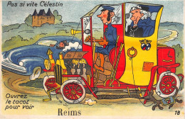 51-REIMS - CARTE A SYSTEME DEPLIANTE- PAS SI VITE CELESTIN .. OUVREZ LE TACOT POUR VOIR REIMS - Reims